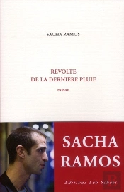 Revolte De La Derniere Pluie