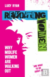 Revolting Women