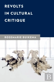 Revolts In Cultural Critique