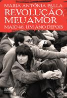 Revolução, Meu Amor