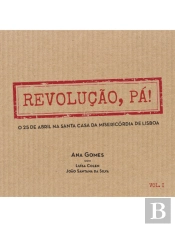 Revolução, Pá!