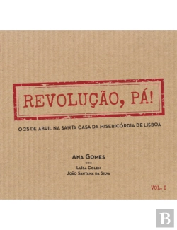 Bertrand.pt - Revolução, Pá!