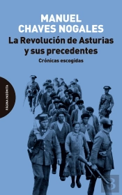 Revolucion De Asturias Y Sus Precedentes,La