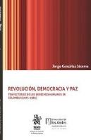 Revolución, Democracia Y Paz