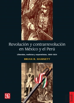 Bertrand.pt - Revolución Y Contrarrevolución En México Y El Perú