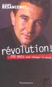 Revolution ! 100 Mots Pour Changer Le Monde