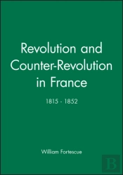 Revolution And Counter-Revolution In France