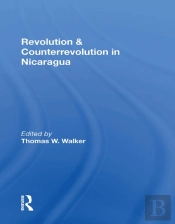 Revolution And Counterrevolution In Nicaragua