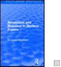 Bertrand.pt - Revolution And Reaction In Modern France