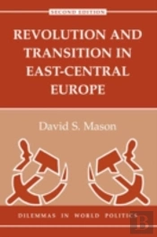 Revolution And Transition In East-Central Europe