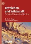 Revolution And Witchcraft