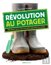 Revolution Au Potager (Les Nouveaux Potagers Ecologiques)
