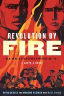 Revolution By Fire
