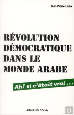 Bertrand.pt - Revolution Democratique Dans Le Monde Arabe