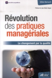 Revolution Des Pratiques Manageriales - Le Changement Par Laqualite