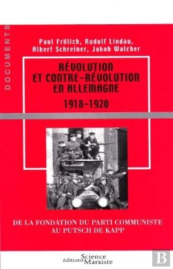 Bertrand.pt - Révolution Et Contre-Révolution En Allemagne 1918-1920