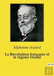 Revolution Francaise Et Regime Feodal