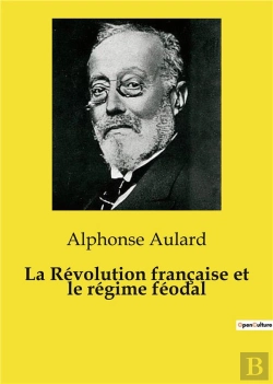 Bertrand.pt - Revolution Francaise Et Regime Feodal