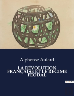 Bertrand.pt - Revolution Francaise Et Regime Feodal - .