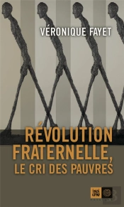 Revolution Fraternelle - Le Cri Des Pauvres
