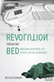 Revolution From My Bed