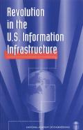 Revolution In The U.S. Information Infrastructure