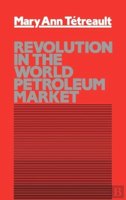 Bertrand.pt - Revolution In The World Petroleum Market