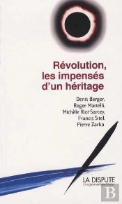 Révolution, Les Impensés D'Un Héritage