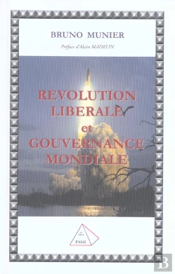 Bertrand.pt - Revolution Liberale Et Gouvernance Mondiale