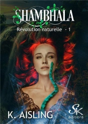 Revolution Naturelle 1 - Shambhala