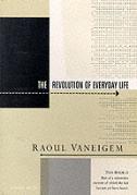 Revolution Of Everyday Life