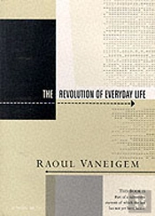 Revolution Of Everyday Life