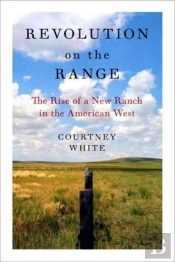 Revolution On The Range