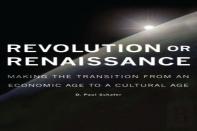 Revolution Or Renaissance