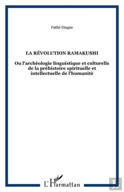 Bertrand.pt - Révolution Ramakushi Ou L'Archéologie Linguistique Et Culturelle