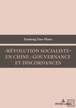 Bertrand.pt - «Révolution Socialiste» En Chine : Gouvernance Et Discordances