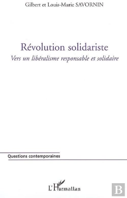 Bertrand.pt - Révolution Solidariste ; Vers Un Libéralisme Responsable Et Solidaire