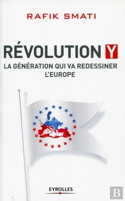 Bertrand.pt - Révolution Y ; La Génération Qui Va Redissiner L'Europe