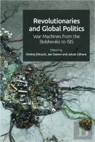 Revolutionaries And Global Politics