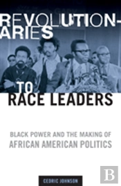 Revolutionaries To Race Leaders