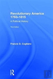 Revolutionary America, 1763-1815