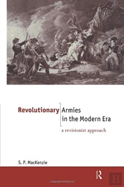 Bertrand.pt - Revolutionary Armies In The Modern Era