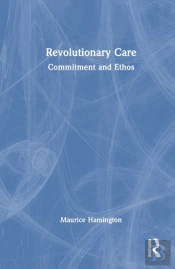 Revolutionary Care