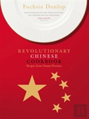 Revolutionary Chinese Cookbook