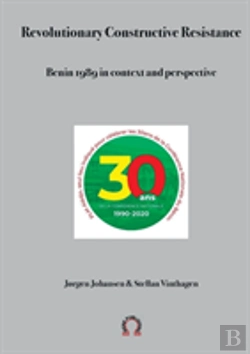 Bertrand.pt - Revolutionary Constructive Resistance, Benin 1989 In Context And Perspective
