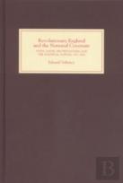 Revolutionary England And The National Covenant