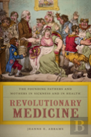 Revolutionary Medicine