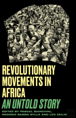 Bertrand.pt - Revolutionary Movements In Africa