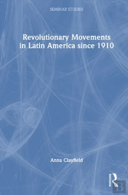 Bertrand.pt - Revolutionary Movements In Latin America Since 1910