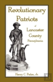 Revolutionary Patriots Of Lancaster Coun